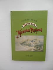 Tapa de The Life & Times of the Swansea & Mumbles Railway