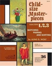 Tapa de Child-Size Masterpieces for Steps 1, 2, 3 of Matching pairing and sortingy, Level 3--Advanced