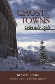 Tapa de Ghost Towns, Colorado Style (Volume 3)