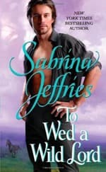 Tapa de To Wed A Wild Lord (The Hellions of Halstead Hall, Book 4)