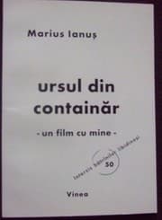 Tapa de ursul din containăr - un film cu mine