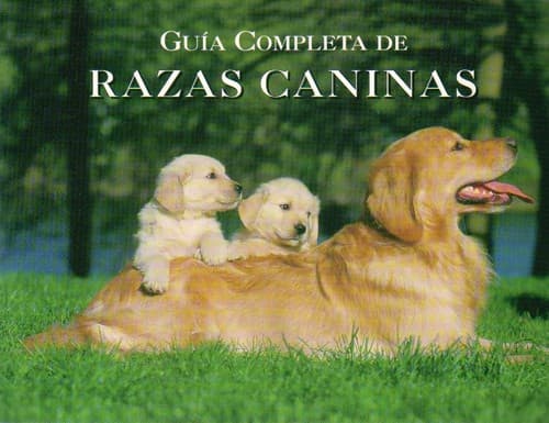 Tapa de Guía completa de razas caninas