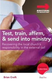 Tapa de Test, Train, Affirm & Send into Ministry