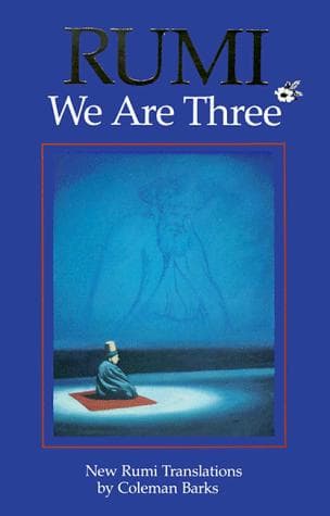 Tapa de Rumi: We Are Three