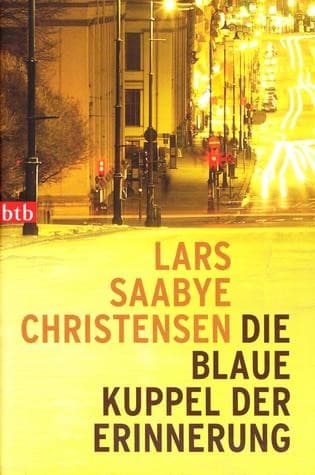 Tapa de Die Blaue Kuppel Der Erinnerung