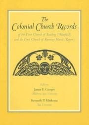 Tapa de The colonial church records of the First Church of Reading (Wakefield) and the First Church of Rumney Marsh (Revere)