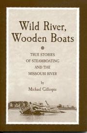 Tapa de Wild River, Wooden Boats