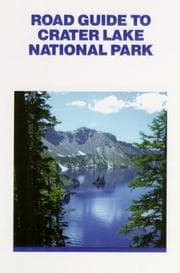 Tapa de Road Guide to Crater Lake National Park, Second Edition