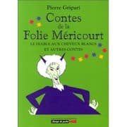 Tapa de Contes de la Folie Méricourt. Le diable aux cheveux blancs et autres contes