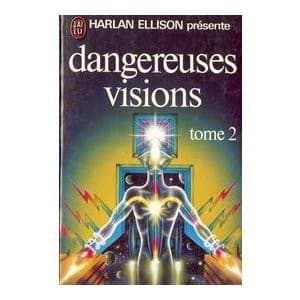 Tapa de Dangereuses visions, Tome 2