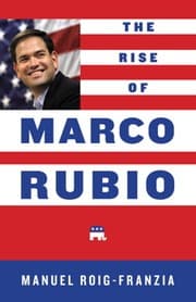Tapa de The rise of Marco Rubio