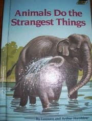 Tapa de ANIMALS DO THE STRANGEST THING (Step-Up Nature Books)
