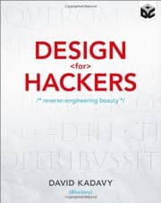Tapa de Design for Hackers: Reverse Engineering Beauty