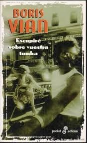 Tapa de Escupire sobre vuestra tumba