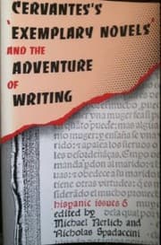 Tapa de Cervantes's 'Exemplary novels' and the adventure of writing