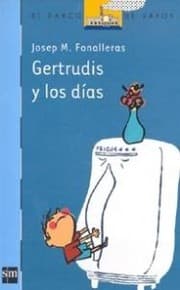 Tapa de Gertrudis y los días