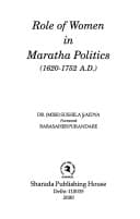 Tapa de Role of women in Maratha politics, 1620-1752 A.D