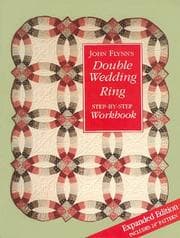 Tapa de John Flynn's Double Wedding Ring Step-by-Step Workbook