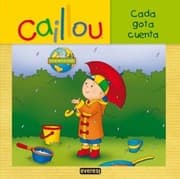 Tapa de Caillou, ¡cada gota cuenta!