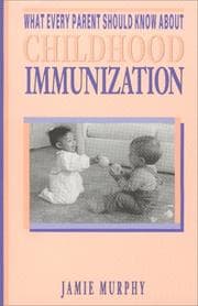 Tapa de What every parent should know about childhood immunization