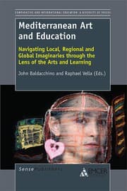 Tapa de Mediterranean Art and Education: Navigating Local, Regional and Global Imaginaries Through the Lens of the Arts and Learning