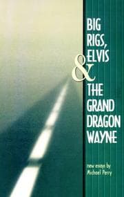 Tapa de Big Rigs, Elvis & The Grand Dragon Wayne
