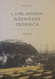 Tapa de Ljubljanska inženirska zbornica 1919-44