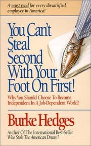Tapa de You can't steal second with your foot on first!