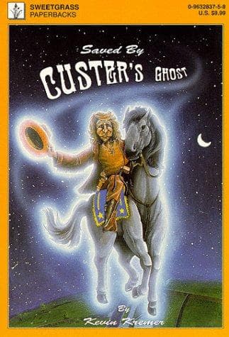 Tapa de Saved by Custer's Ghost