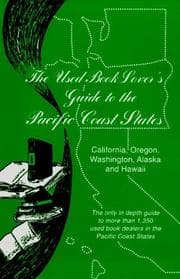 Tapa de The used book lover's guide to the Pacific Coast states