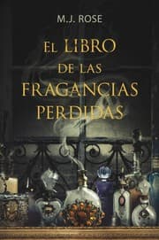 Tapa de El libro de las fragancias perdidas