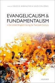 Tapa de Evangelicalism and fundamentalism in the United Kingdom during the twentieth century