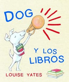 Tapa de Dog y los libros