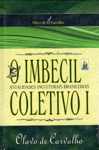 Tapa de O imbecil coletivo