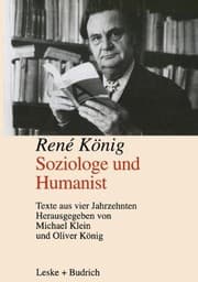 Tapa de René König. Soziologe und Humanist