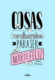 Tapa de Cosas no aburridas para ser la mar de feliz