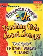 Tapa de Financial Peace Jr.: Teaching Kids About Money!