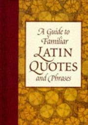 Tapa de A guide to familiar Latin quotes and phrases