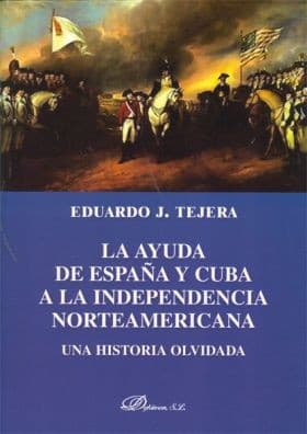 Tapa de La Ayuda de España y Cuba a la Independencia Norteamericana.