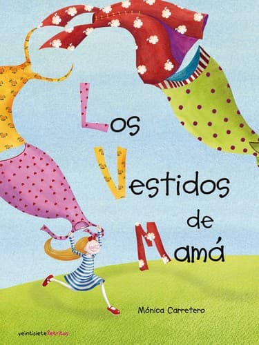 Tapa de Los vestidos de mamá
