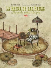 Tapa de La reina de las ranas no puede mojarse los pies