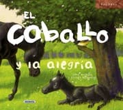 Tapa de El caballo y la alegría