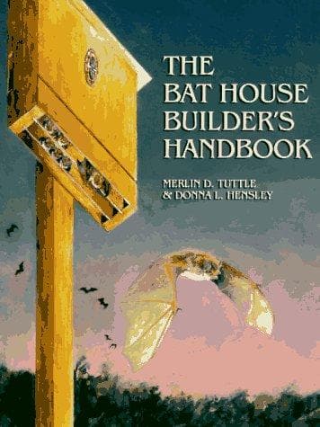 Tapa de The bat house builder's handbook