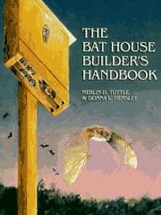 Tapa de The bat house builder's handbook