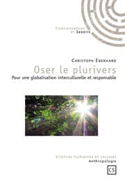 Tapa de Oser le plurivers. Pour une globalisation interculturelle et responsable