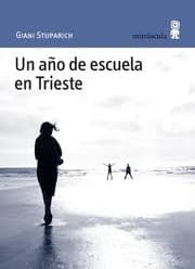 Tapa de Un año de escuela en Trieste