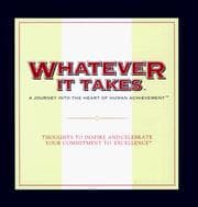 Tapa de Whatever It Takes: A Journey into the Heart of Human Achievement