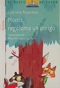 Tapa de Morris, regálame un amigo