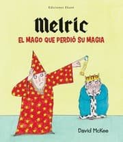 Tapa de Melric, el mago que perdió sus magia