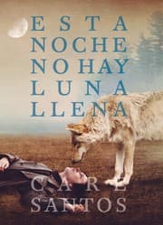 Tapa de Esta noche no hay luna llena